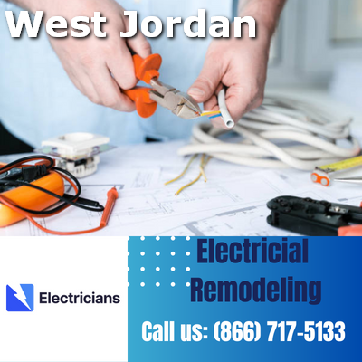 Top-notch Electrical Remodeling Services | West Jordan Electricians