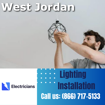 Expert Lighting Installation Services | West Jordan Electricians